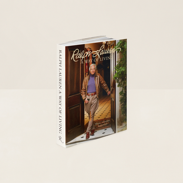 Ralph Lauren: A Way of Living | Ralph Lauren® IN